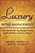 Luxury Retail Management: H...