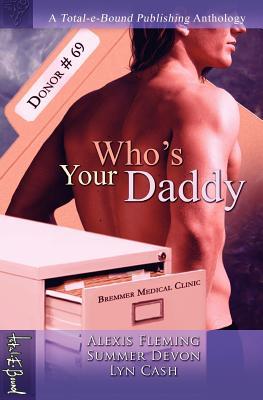 Who's Your Daddy (Paperback)
