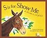 S is for Show Me by Judy Young
