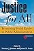 Justice for All (Transformational Trends in Goverance and Democracy)