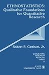 Ethnostatistics: Qualitative Foundations for Quantitative Research (Qualitative Research Methods)