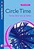 Circle Time: A Resource Book for Primary and Secondary Schools (Lucky Duck Books)