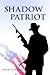 Shadow Patriot