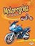 Motorcycles on the Move (Lightning Bolt Books: Vroom-Vroom)