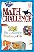 Math Challenge: 190 Fun & Creative Problems for Kids, Level 2 (Ages 10 & Up)