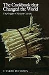 The cookbook that changed the world by Sarah Peterson The cookbook that changed the world by Sarah Peterson