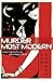 Murder Most Modern: Detecti...