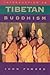 Introduction to Tibetan Buddhism by John Powers