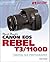 David Busch's Canon EOS Rebel T3/1100D Guide to Digital SLR Photography (David Busch's Digital Photography Guides)