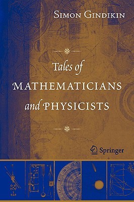 Tales of Mathematicians and Physicists (Paperback)