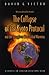 The Collapse of the Kyoto Protocol and the Struggle to Slow Global Warming (Council on Foreign Relations Book)