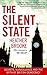 The Silent State : Secrets,...