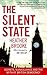 The Silent State  by Heather Brooke