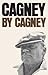 Cagney by Cagney by James Cagney