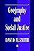 Geography and Social Justice: Social Justice in a Changing World