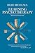 Learning Psychotherapy: Rationale and Ground Rules