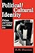 Political/Cultural Identity: Citizens and Nations in a Global Era