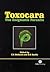 Toxocara: The Enigmatic Par...