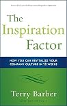 The Inspiration Factor: How You Can Revitalize Your Company Culture in 12 Weeks The Inspiration Factor: How You Can Revitalize Your Company Culture in 12 Weeks