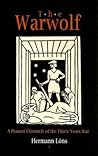 The Warwolf: A Peasant Chronicle of the Thirty Years War