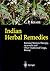 Indian Herbal Remedies: Rational Western Therapy, Ayurvedic and Other Traditional Usage, Botany
