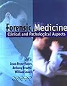 Forensic Medicine: Clinical and Pathological Aspects Forensic Medicine: Clinical and Pathological Aspects