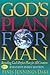 God's Plan for Man by Finis Jennings Dake