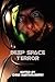 Deep Space Terror