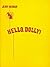 Hello, Dolly! Vocal Score by Jerry Herman