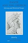 Dante and the Church: Literary and Historical Essays (UCD Foundation for Italian Studies) Dante and the Church: Literary and Historical Essays (UCD Foundation for Italian Studies)