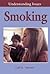 Smoking (Understanding Issues)