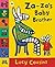 Za-Za's Baby Brother by Lucy Cousins