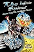 The Infinite Spiral: Volume Two of the Pathwalker Chronicles