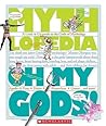 Oh My Gods!: A Lo...