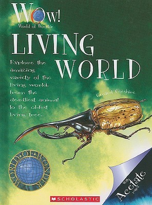 Living World (World of Wonder) (Library Edition)
