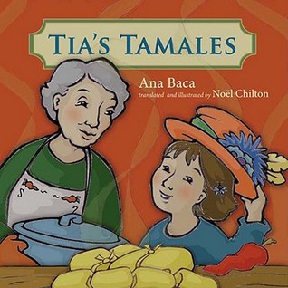 Tia's Tamales (English and Spanish Edition)