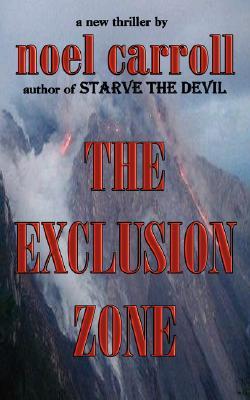 The Exclusion Zone (Paperback)
