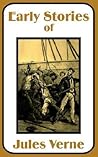 Early Stories of Jules Verne