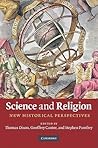 Science and Religion: New Historical Perspectives