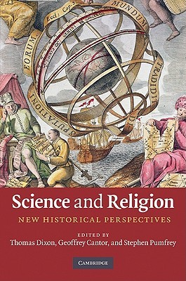 Science and Religion: New Historical Perspectives (Hardcover)
