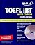 Kaplan TOEFL iBT with CD-ROM