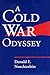 A Cold War Odyssey