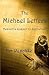The Michael Letters: Heaven's answer to Screwtape