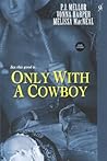 Only With A Cowboy