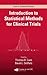 Introduction to Statistical Methods for Clinical Trials by Thomas D. Cook
