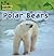 Polar Bears (Amazing Animals)