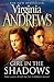 Girl in the Shadows by V.C. Andrews