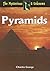 Pyramids (Mysterious & Unknown)