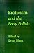 Eroticism and the Body Politic (Parallax: Re-visions of Culture and Society)