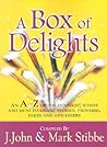 A Box of Delights: An A-Z of the Funniest, Wisest, and Most Poignant Stories, Proverbs, Jokes, and One-Liners A Box of Delights: An A-Z of the Funniest, Wisest, and Most Poignant Stories, Proverbs, Jokes, and One-Liners